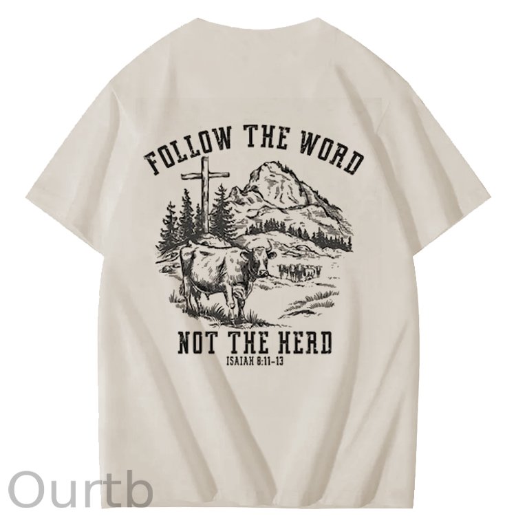 Follow The Word Not The Herd Bible Christian God Faith Jesus Art Pattern Print T-Shirt