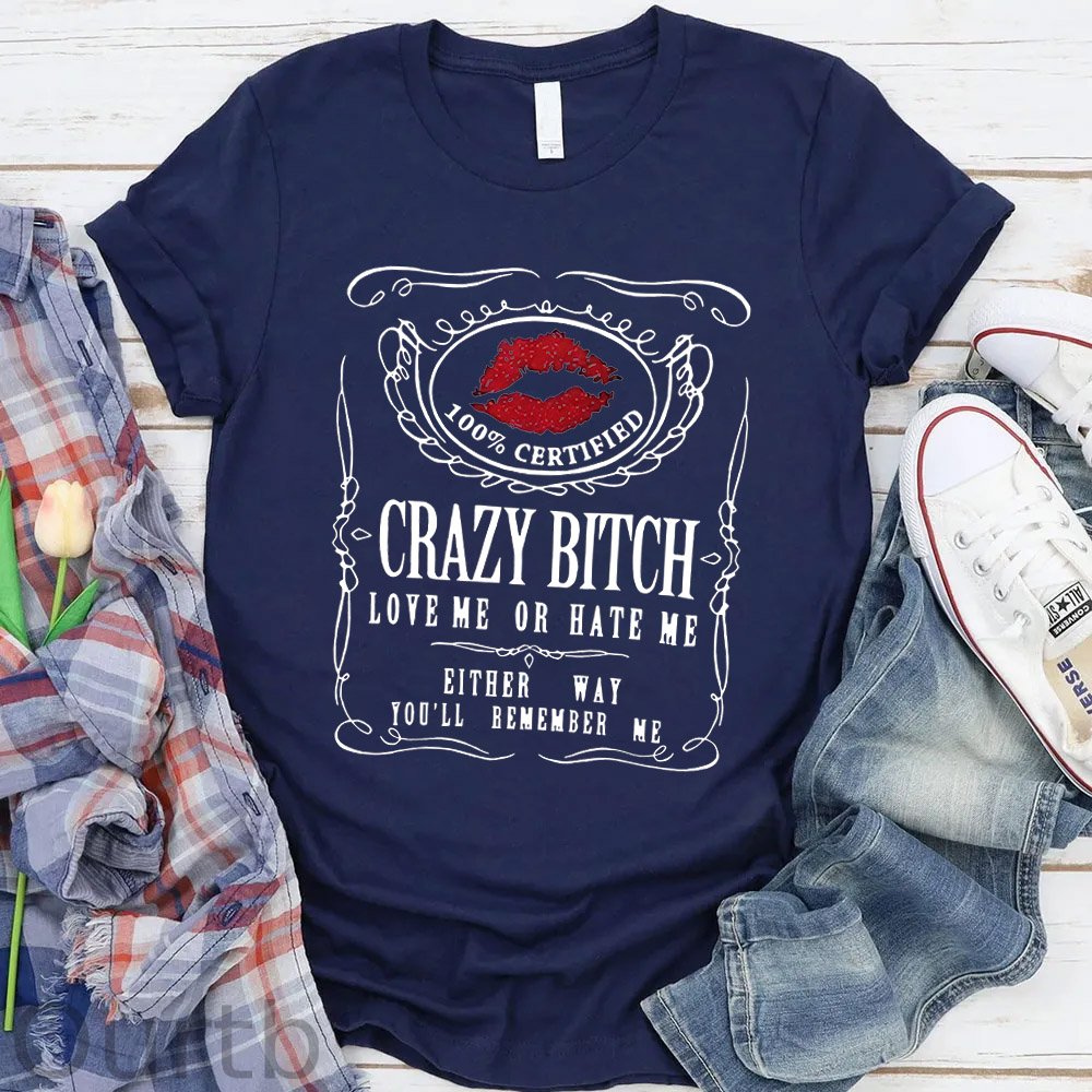 Crazy Bitches  Pattern Round-Neck T-Shirt