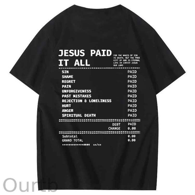 Jesus Paid It All Pattern Print Crew Neck T-Shirt