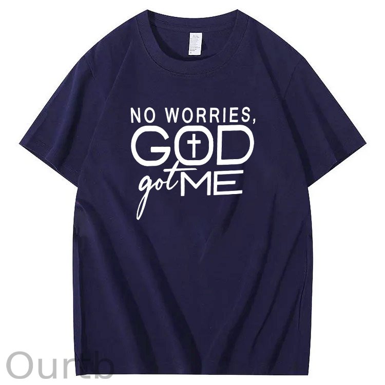 No Worries God Got Me Pattern  Print 100%Cotton T-Shirt