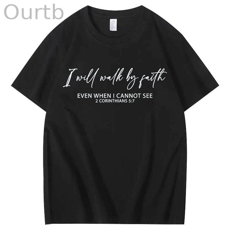 I Will Walk By Faith Print Crew Neck T-Shirt