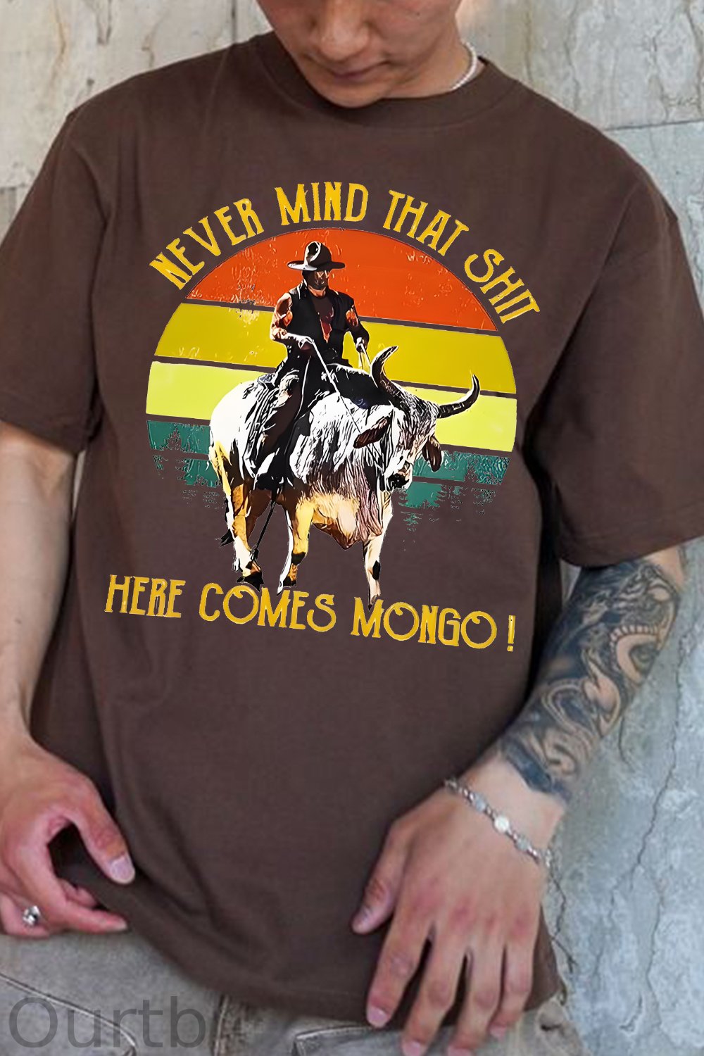 Never Mind That Shit Here Comes Mongo Western 100% Cotton T-Shirt