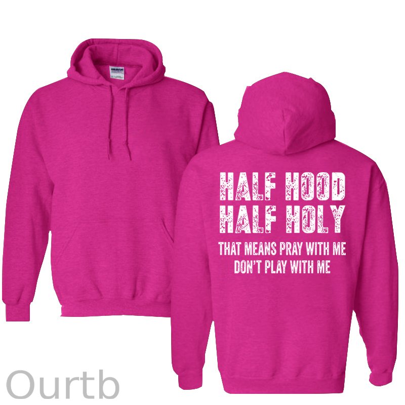 Half Hood Half Holy Pray Cotton Hooded Sweatshirt