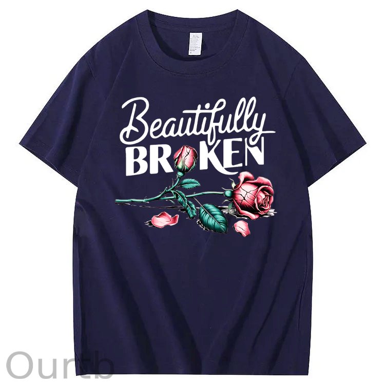 Beautifully Broken 100% Cotton T-Shirt