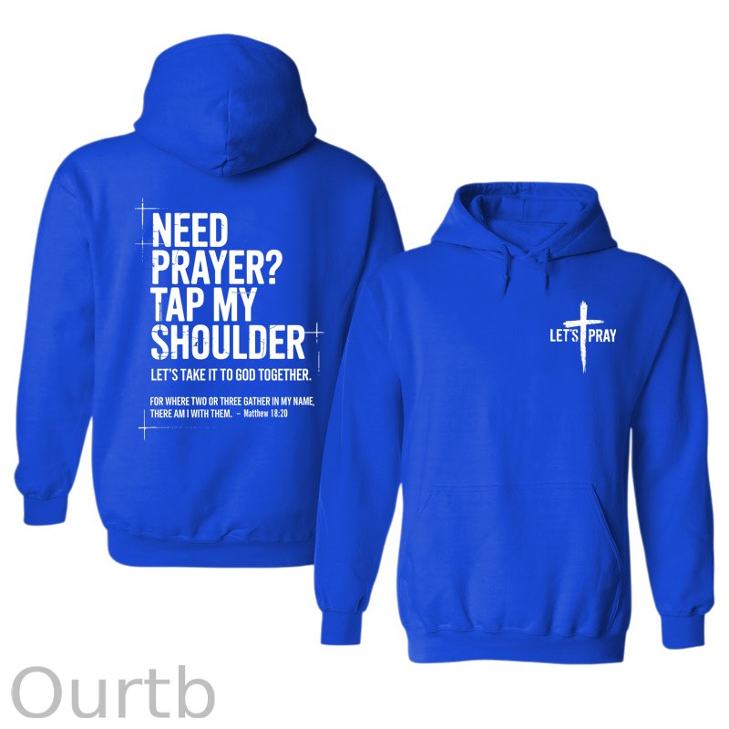 Need Prayer Cotton Hooded Sweatshirt