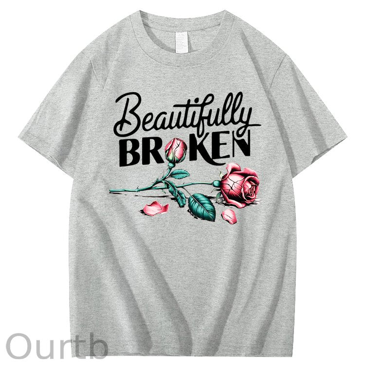 Beautifully Broken 100% Cotton T-Shirt