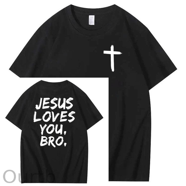 Jesus Loves You Bro Pattern  Print 100%Cotton T-Shirt