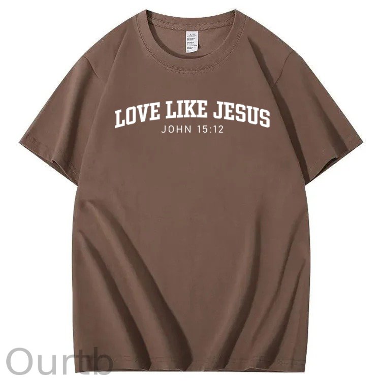 Love Like Jesus 100% Cotton T-Shirt