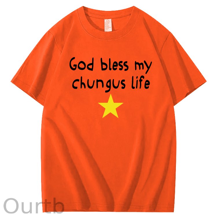 God Bless My Chungus Life 100% Cotton T-Shirt