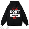 God Don't Play About Me Cotton Fleece Hooded Sweatshirt
