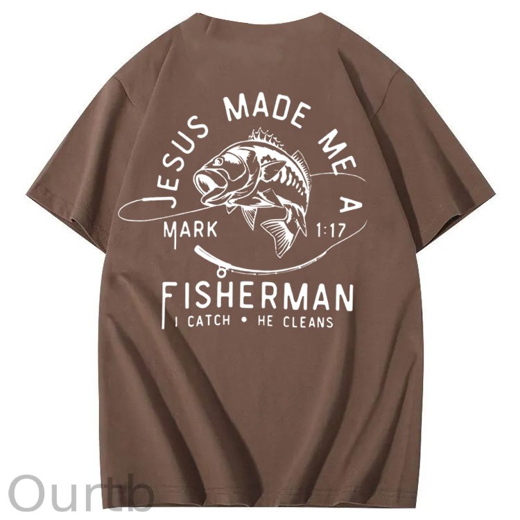 Jesus Made Me A Fisherman Pattern Print 100%Cotton T-Shirt