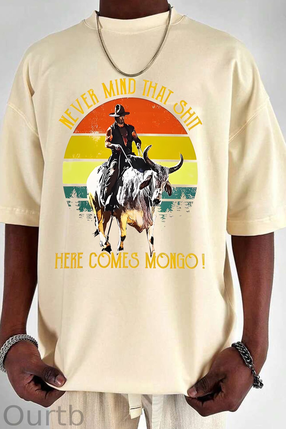 Never Mind That Shit Here Comes Mongo Western 100% Cotton T-Shirt