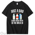 Just A Dad Who Always Came Back With The Milk T-Shirt
