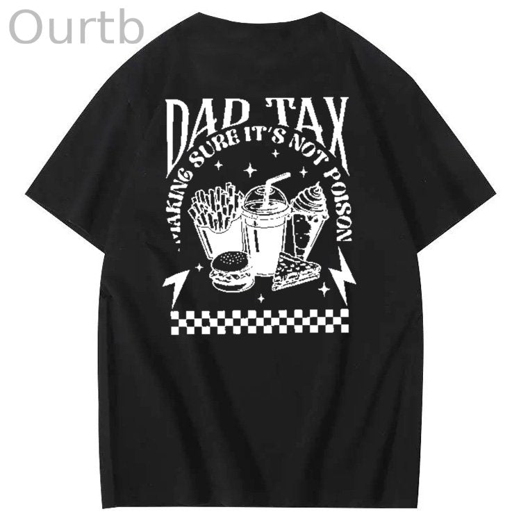 Funny Dad Tax Pattern Print 100% Cotton T-Shirt