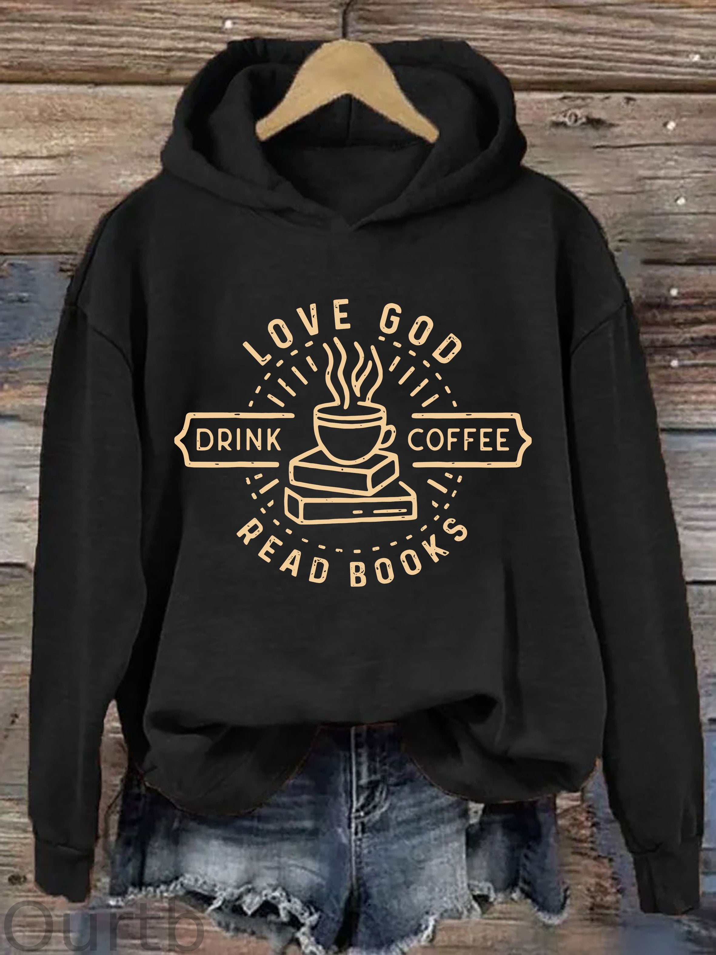 Love God Drink Coffee Read Books Hoodie
