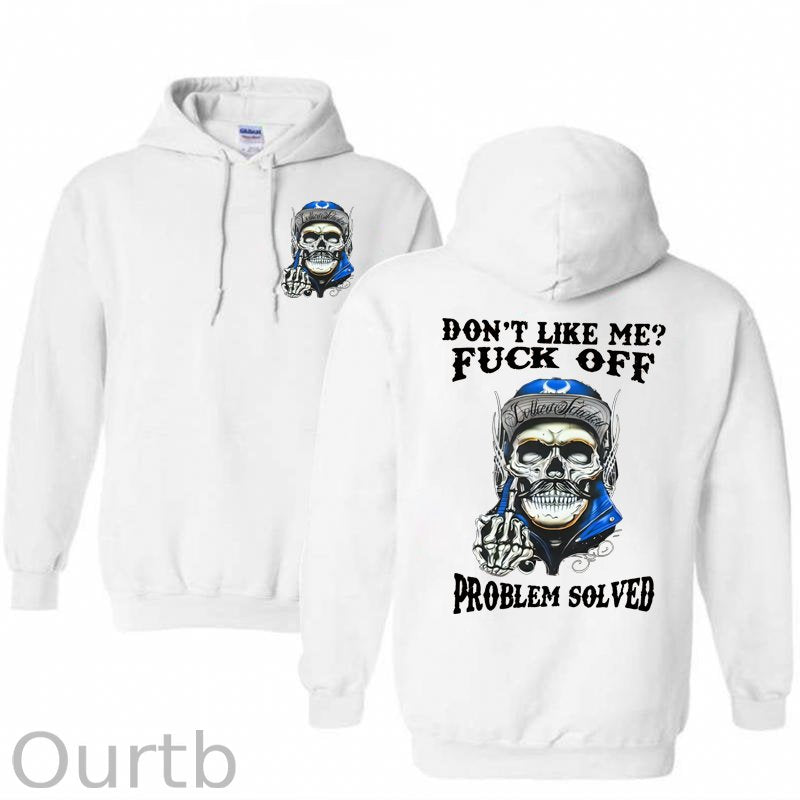 Don't Like Me Fuck Off Problem Solved Pattern Classic Hoodie