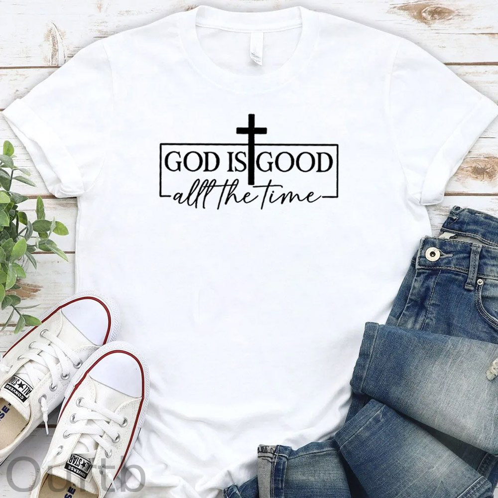 God Is Good All The Time Pattern Round-Neck T-Shirt