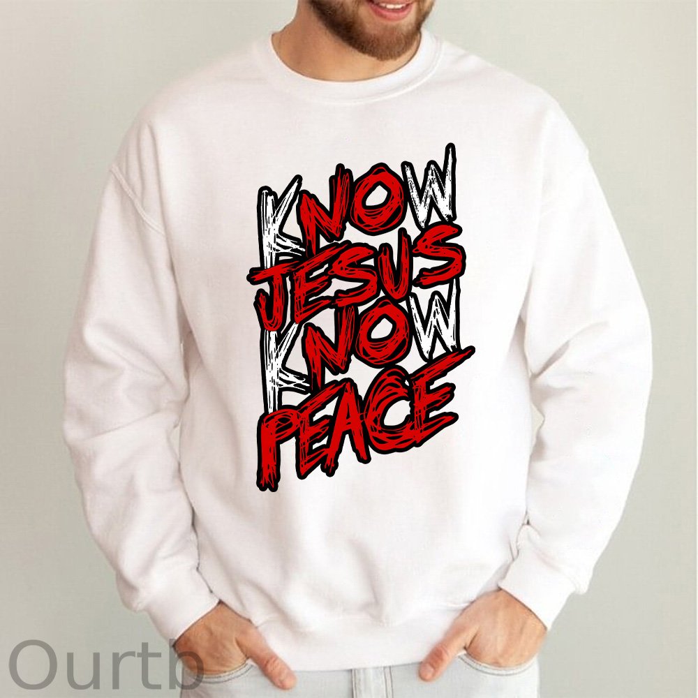 GEN X Know Jesus Know Peace Sweatshirt - Gift Christian Religious Catholic God Faith