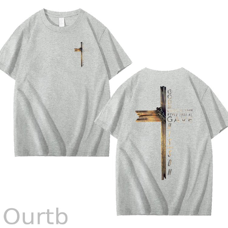 God So Loved The World That He Gave His Only Son 100% Cotton T-Shirt
