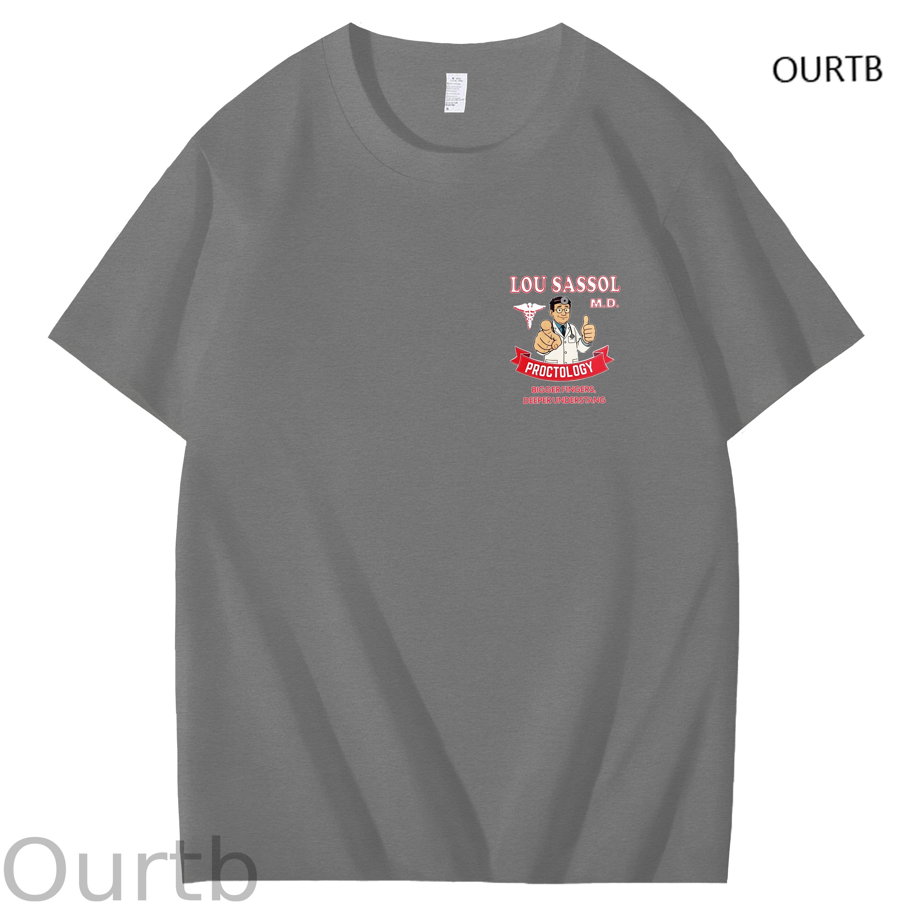 Lou Sassol Proctology Bigger Fingers Deeper Understang Funny Adult Art Pattern Print T-Shirt