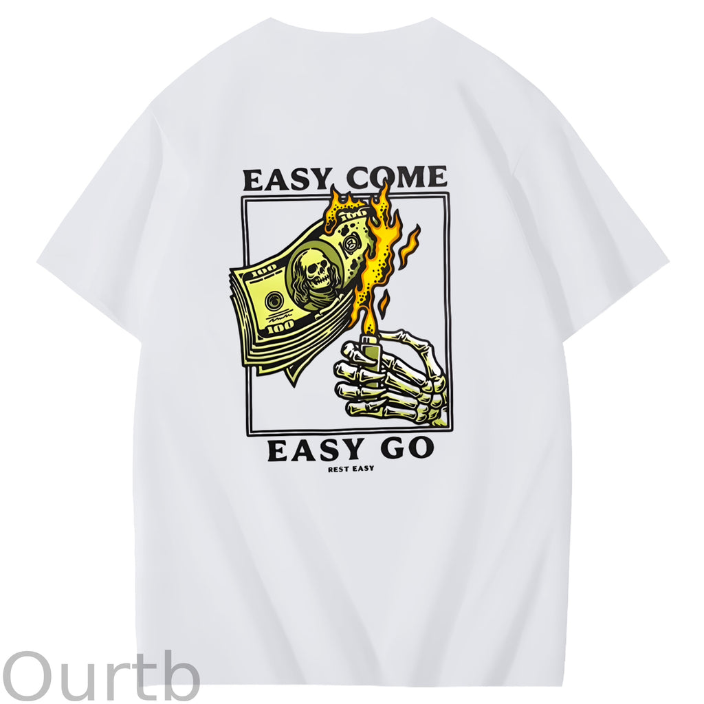 Easy Come Easy Go Art Pattern Print T-Shirt
