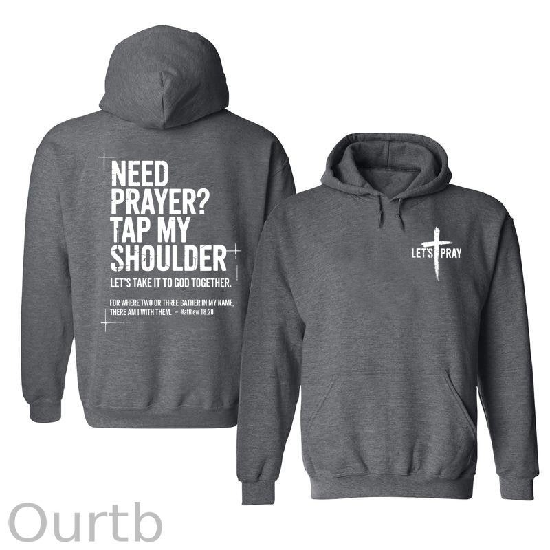 Need Prayer Cotton Hooded Sweatshirt