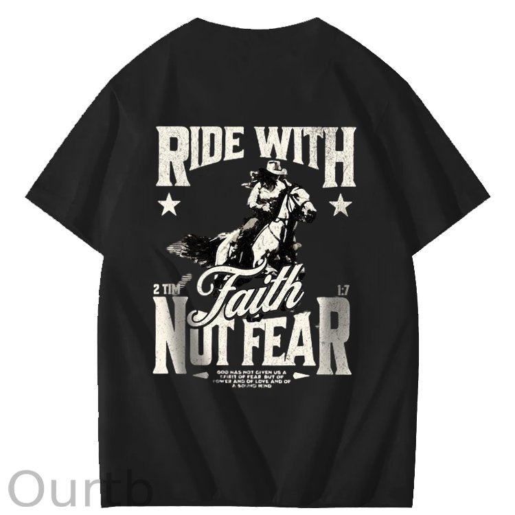 Ride With Faith Not Fear Jesus Christian Faith Art Pattern Print T-Shirt