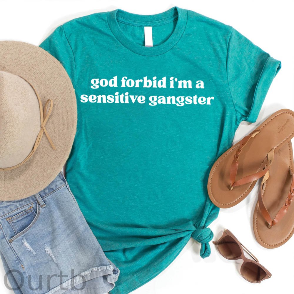 Women's  God Forbid I'm a Sensitive Gangster Pattern Round-Neck T-Shirt