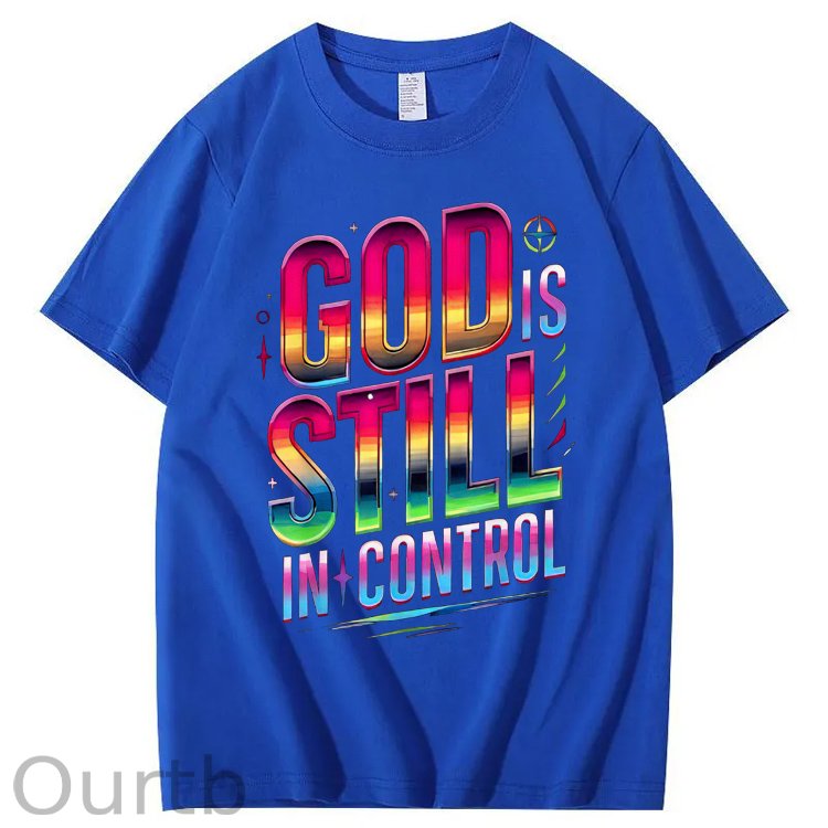 God Still In Control   Pattern100% Cotton T-Shirt