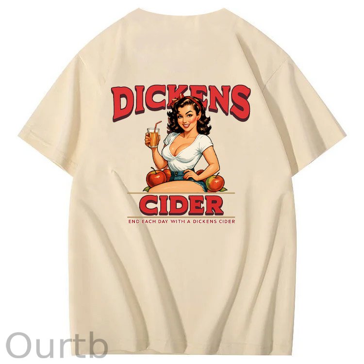 End Each Day With A  Dicknes Cider Pattern Print 100%Cotton T-Shirt