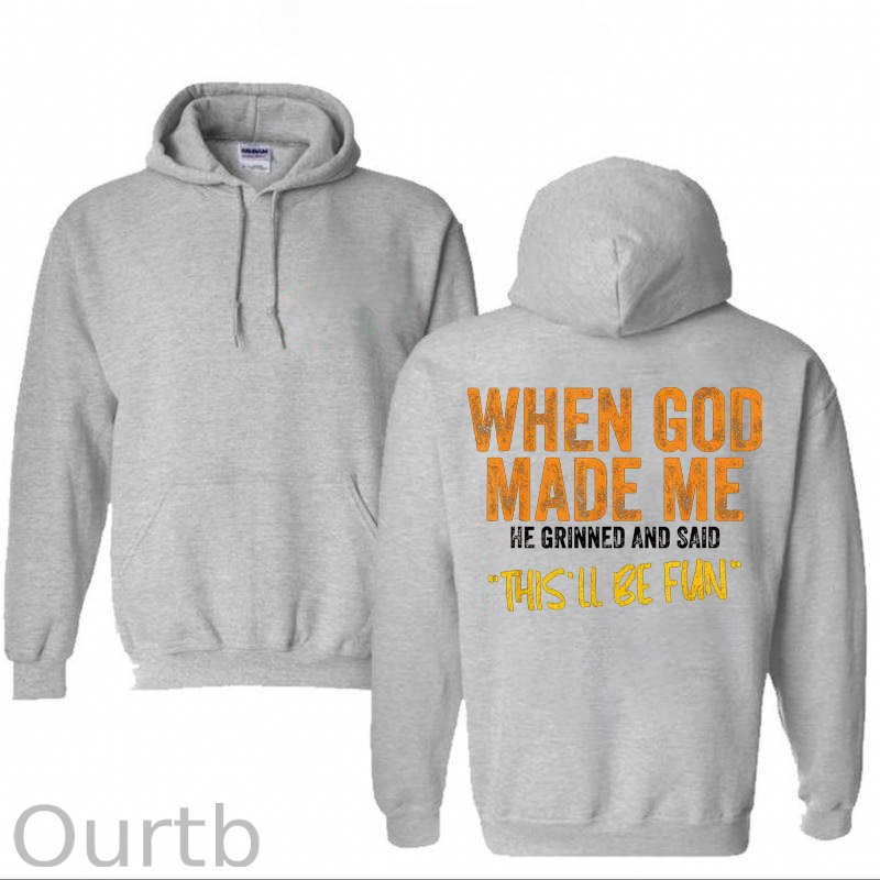 When God Made Me He Grinned And Said This'll Be Fun Pattern Classic Hoodie
