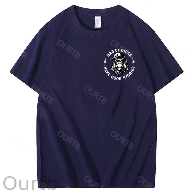 Bad Choices Make Good Stories 100% Cotton T-Shirt