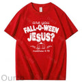 Are You Fall-O-Ween Jesus 100% Cotton Funny T-Shirt