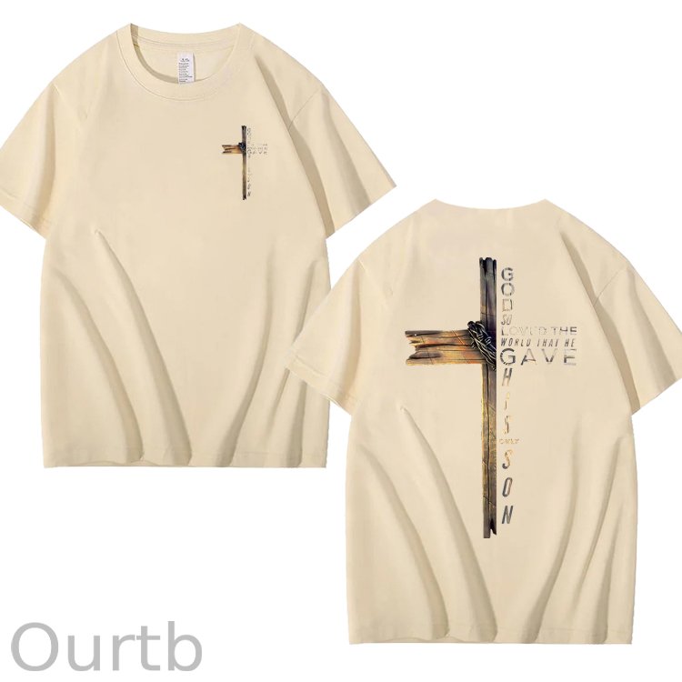 God So Loved The World That He Gave His Only Son 100% Cotton T-Shirt