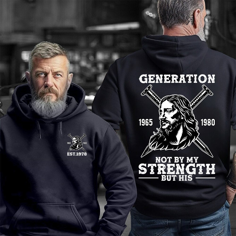 Double-Sided Generation X Custom Year T-shirt, NOT BY MY STRENGTH BUTHIS Shirt, Generation X T-Shirt