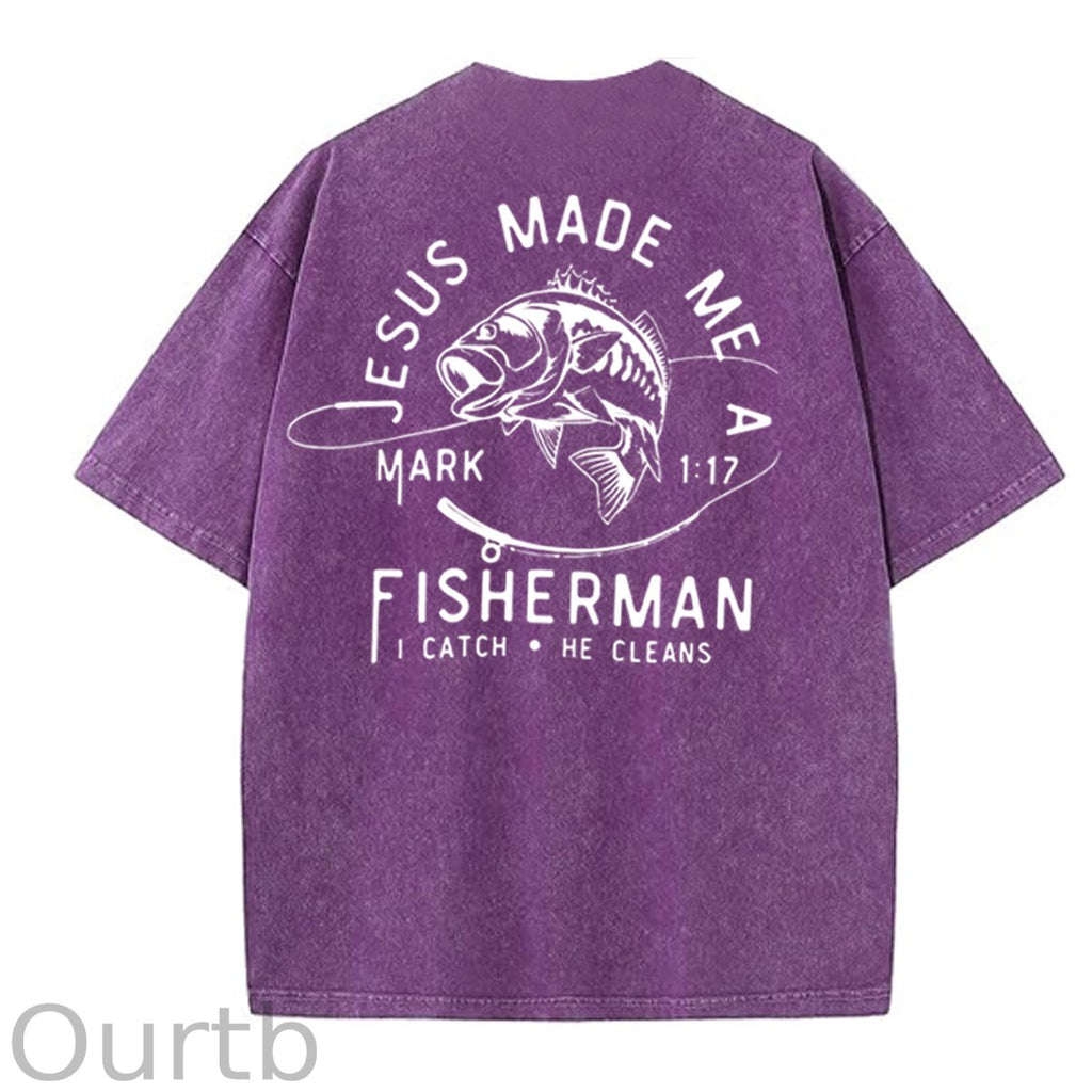 Jesus Made Me A Fisherman Pattern Washing And Aging Process Crew Neck T-Shirt