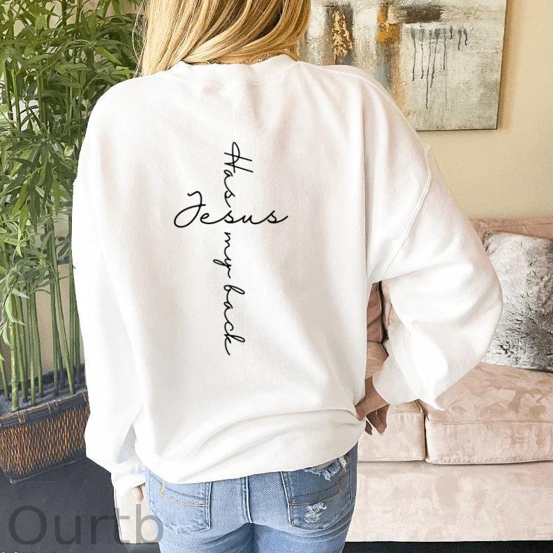 Jesus Has My Back Cotton Fleece Sweatshirt
