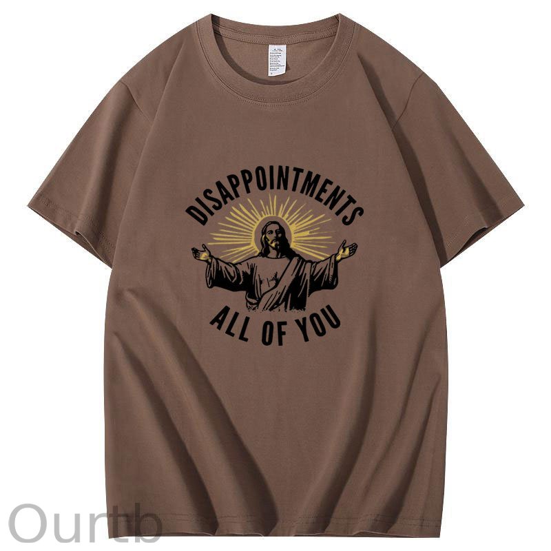 Disappointments All of You T-Shirt