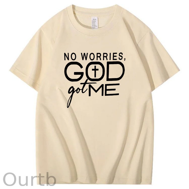 No Worries God Got Me Pattern  Print 100%Cotton T-Shirt
