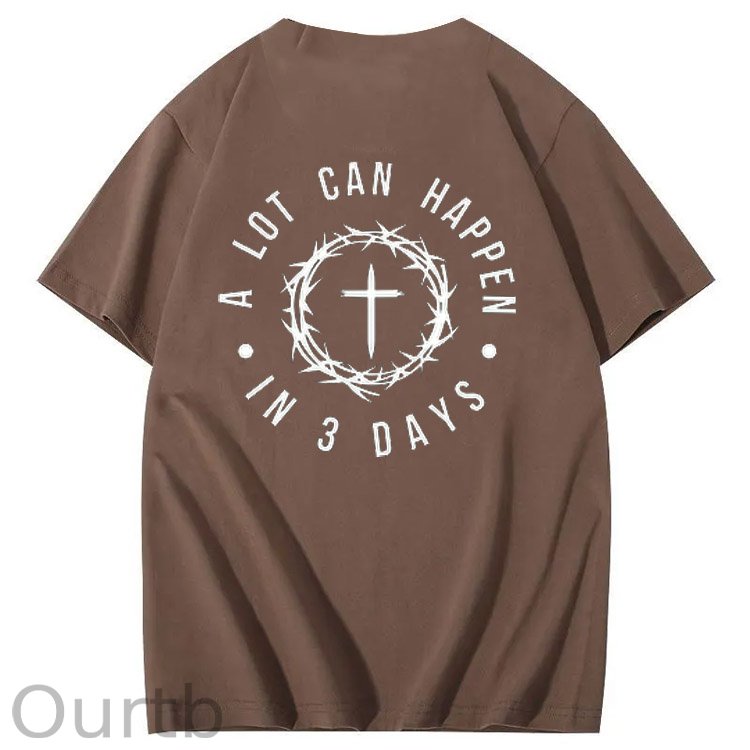 A Lot Can Happen  In 3 Days Pattern Print Crew Neck T-Shirt