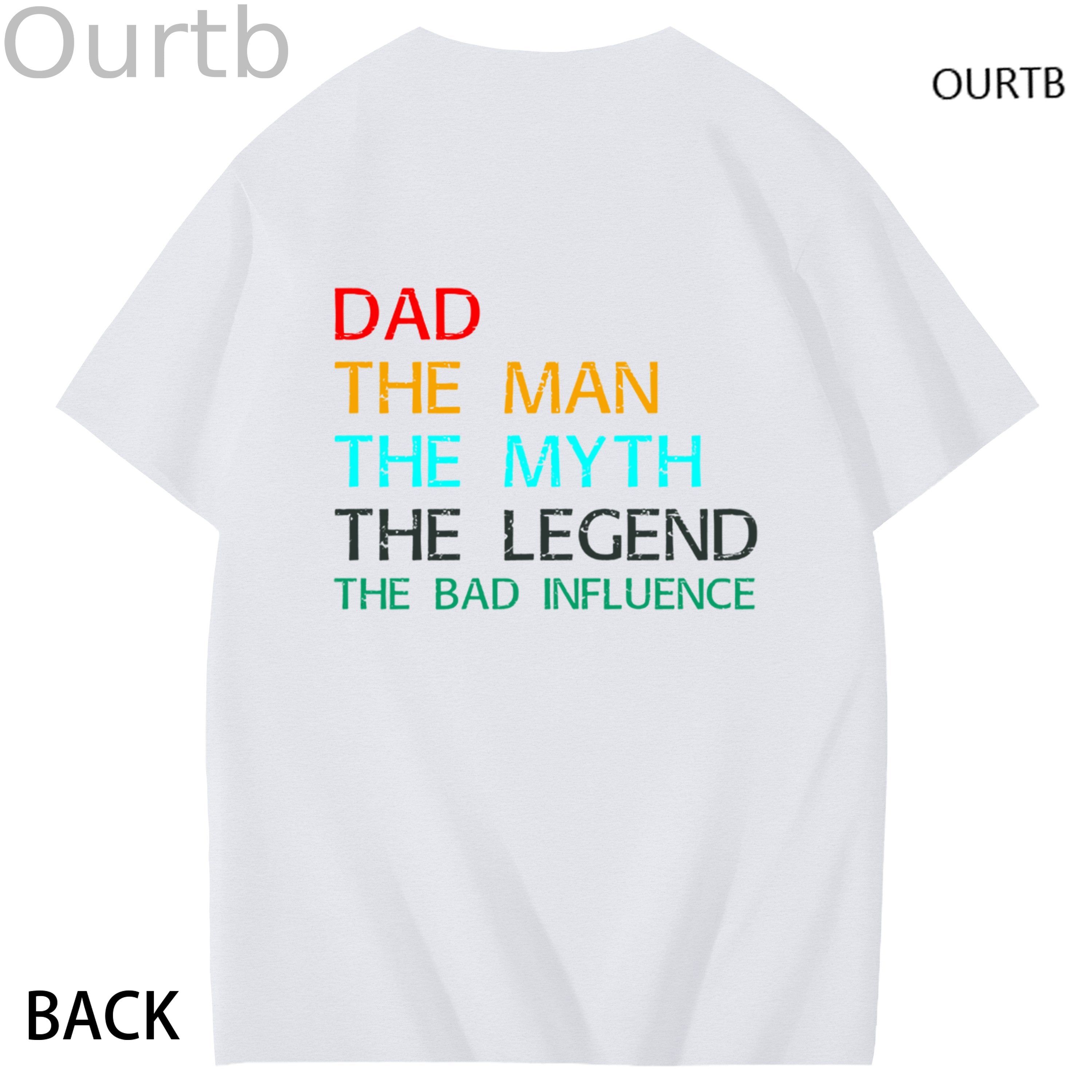 Dad The Man The Myth The Legend The Bad Influence Funny Adult Couple Art Pattern Print T-Shirt
