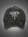 If Genders Confuse You Go Milk A Bull Pattern Washed Hats