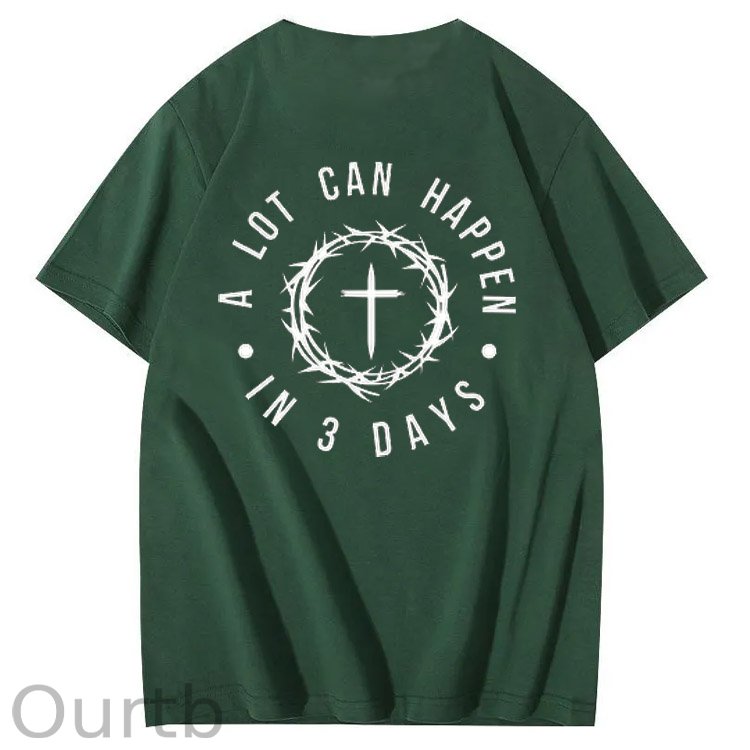 A Lot Can Happen  In 3 Days Pattern Print Crew Neck T-Shirt