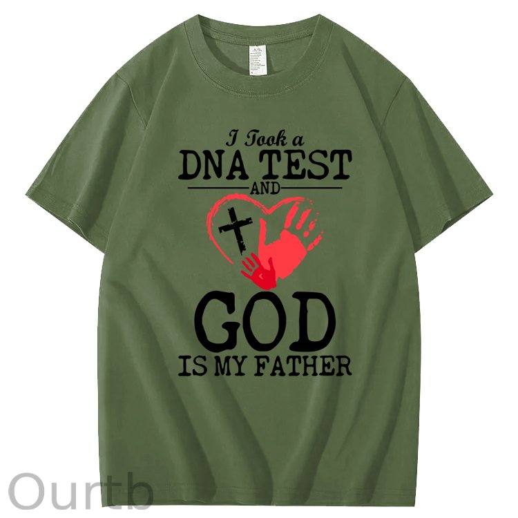I Took a DNA Test And God Is My Father 100% Cotton T-Shirt