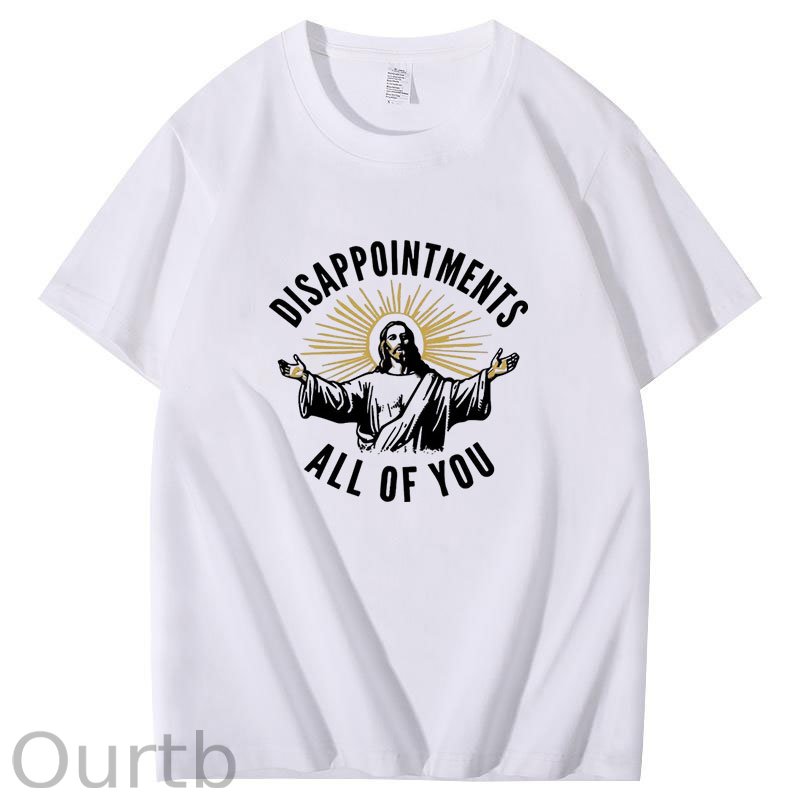 Disappointments All of You T-Shirt