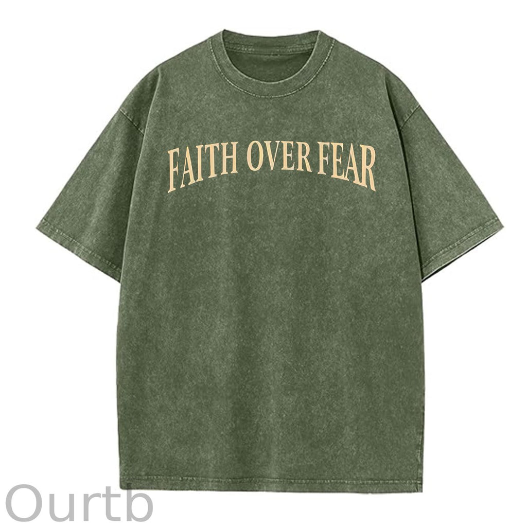 Faith Over Fear  Pattern Washing And Aging Process Crew Neck T-Shirt