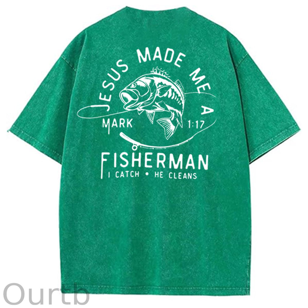 Jesus Made Me A Fisherman Pattern Washing And Aging Process Crew Neck T-Shirt