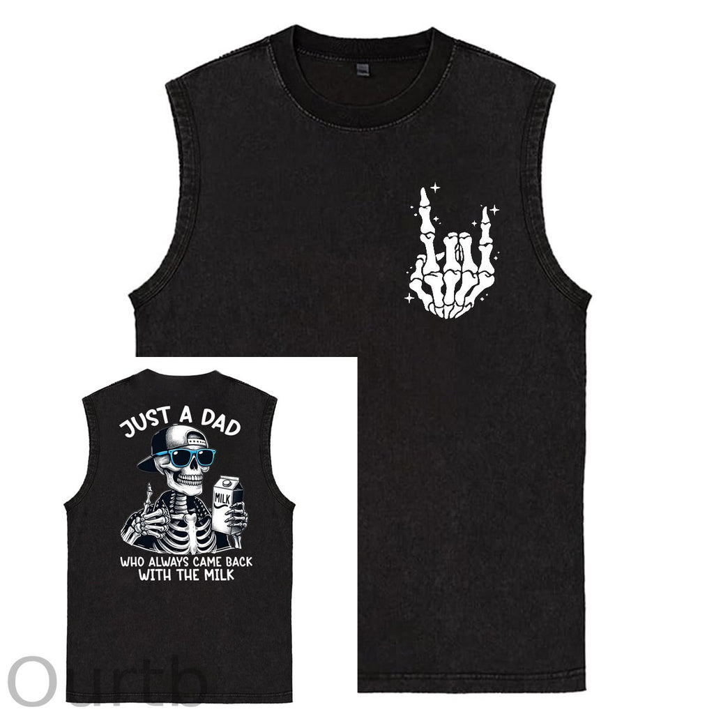 Just A Dad Who Always Came Back With The Milk Print Washed Cotton Sleeveless Tank Tops