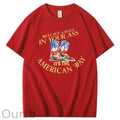 We Will Put  A Boot In Your Ass It 's The America Way Pattern Print 100%Cotton T-Shirt