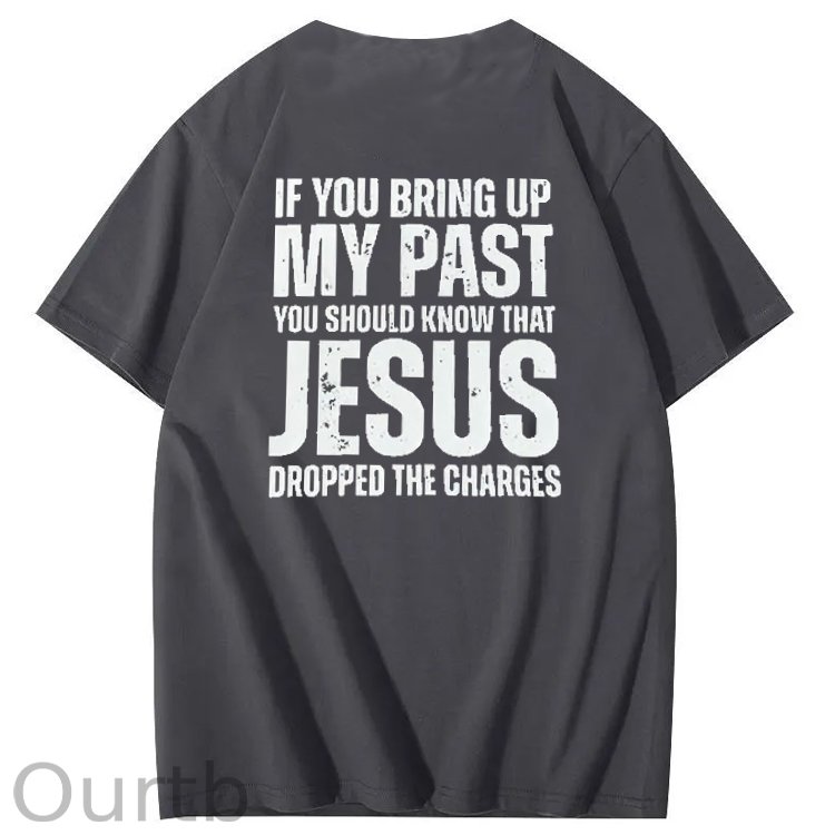 Bring Up My Past Jesus Pattern Print Crew Neck T-Shirt